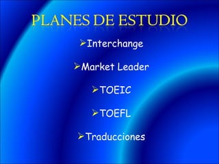 Interchange Market Leader TOEIC TOEFL Traducciones