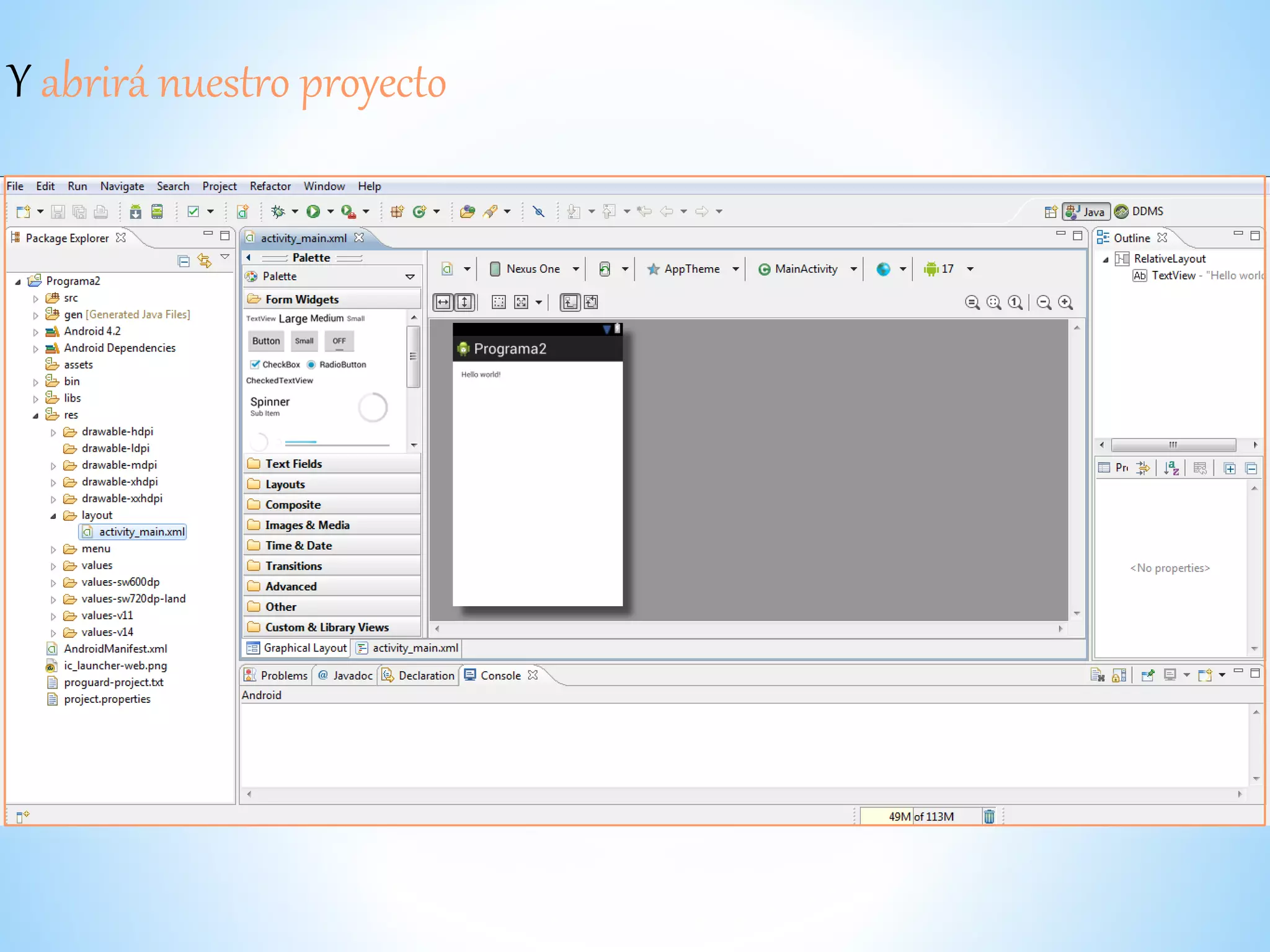 Y abrirá nuestro proyecto
 
