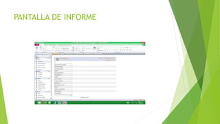 PANTALLA DE INFORME
 