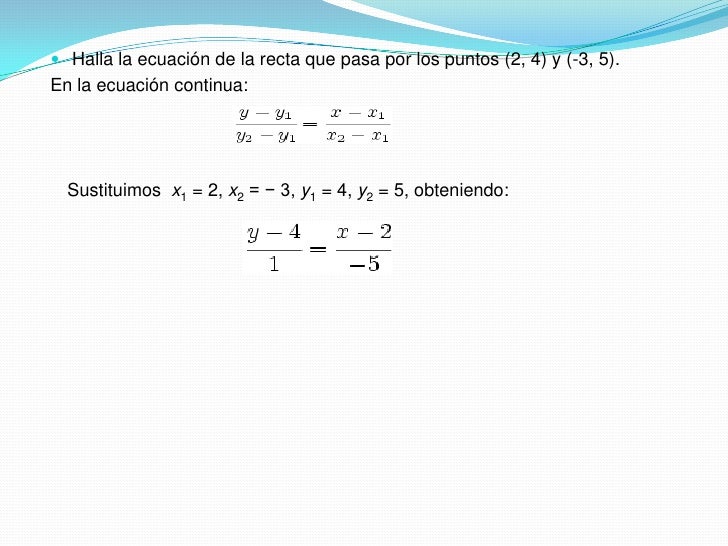 Ecuaciones De La Recta