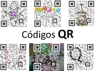 Códigos QR
 