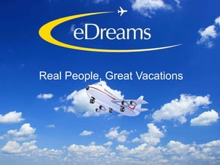 Real People, Great Vacations  