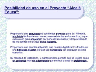 Impulsar  la labor del  profesorado  en la utilización de las T.I.C. con su alumnado. 