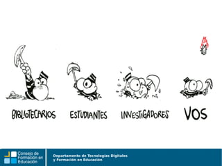 Departamento de Tecnologías Digitales
y Formación en Educación
 