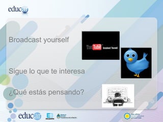 Broadcast yourself  Sigue lo que te interesa ¿Qué estás pensando? 