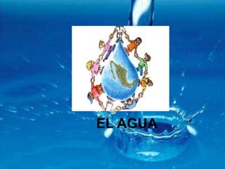 EL AGUA 