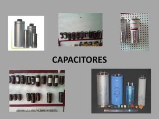 CAPACITORES