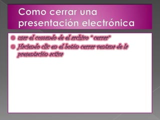 Presentacion electronica
