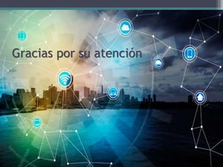 Gracias por su atención
 