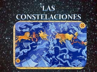 LAS CONSTELACIONES