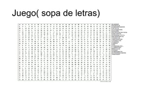 Juego( sopa de letras) 
 