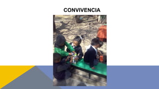 CONVIVENCIA