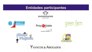 Entidades participantes
 