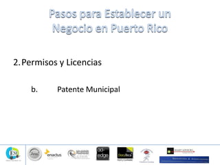 2.Permisos y Licencias
b. Patente Municipal
 