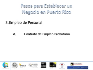 3.Empleo de Personal
d. Contrato de Empleo Probatorio
 