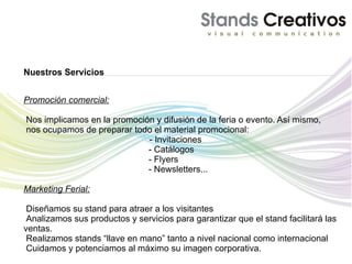 Ubicados en Barcelona nuestra infraestructura logística nos ha permitido ser una empresa