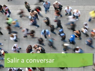 Salir a conversar 