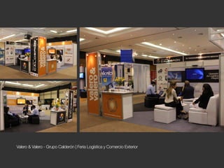 Valero & Valero - Grupo Calderón | Feria Logística y Comercio Exterior
 