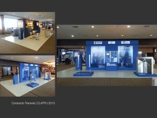 Consorcio Transvía | CLATPU 2013
 