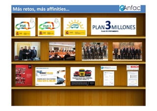 Más retos, más affinities…
 