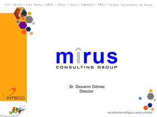 Sr. Giovanni Gómez Director  