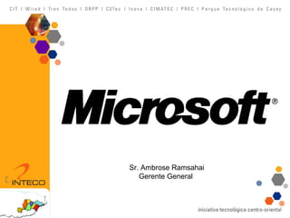 Sr. Ambrose Ramsahai Gerente General  