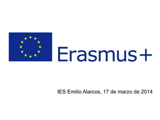 IES Emilio Alarcos, 17 de marzo de 2014
 