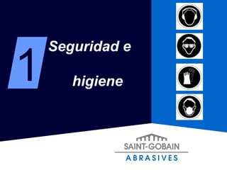 Seguridad e  higiene 1 
