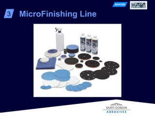 MicroFinishing Line 3 
