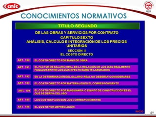 49
CONOCIMIENTOS NORMATIVOS
 