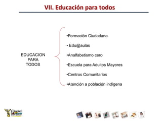 VI. Acciones en Educación Media Superior y Superior Equipamiento de los planteles