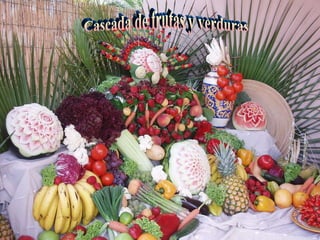 Cascada de frutas y verduras 