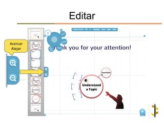 Editar

Acercar
 Alejar
 