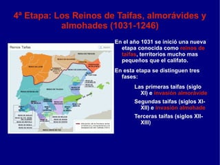 2ª Etapa:Emirato independiente (2) 756-929 La política exterior estaba orientada a conservar los territorios peninsulares conquistados, pero de vez en cuando se hacían expediciones militares de castigo o aceifas contra los reinos cristianos del norte. Se realizó una reforma administrativa y se organizó la recaudación de impuestos lo que permitió la creación de un ejército de mercenarios y permanente. A pesar de las mejoras en la organización política y militar surgieron frecuentes conflictos entre el poder central cordobés y los gobernadores de los territorios fronterizos denominados “marcas” (Mérida, Toledo, Zaragoza) que deseaban una mayor independencia y contaban con recursos y tropas. Hubo también problemas sociales con la población de los  muladíes y mozárabes  por el aumento de la presión fiscal y el empeoramiento de las relaciones entre cristianos y musulmanes. 