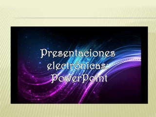 Presentaciones electrónicas
