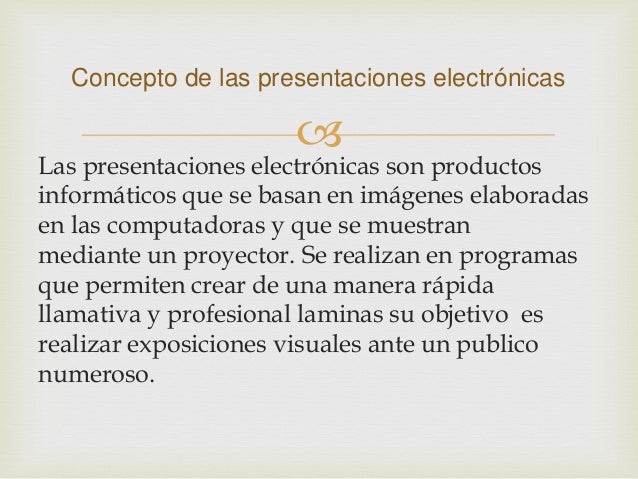 Presentaciones electronicas