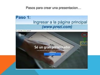 Pasos para crear una presentacion…
 