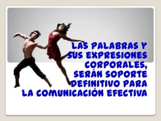 comunicación esla clave