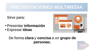 Presentaciones Multimedia