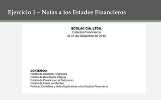 Ejercicio 1 – Notas a los Estados Financieros
 