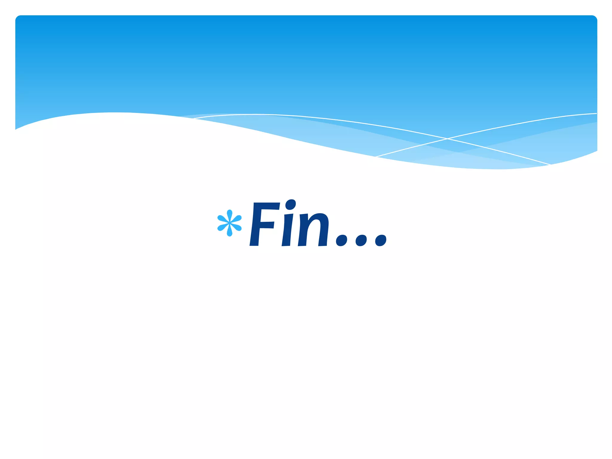 Fin…
 