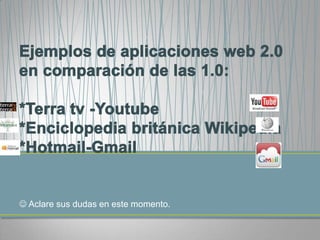  Aclare sus dudas en este momento.
 