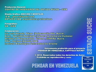 ESTADO SUCRE
PENSAR EN VENEZUELA
 