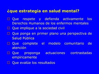 Presentación de la Estrategia en Salud Mental del Sistema Nacional de ...