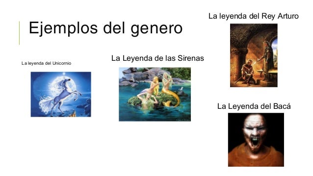 Género, La Leyenda