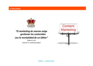 2.	
  Creación	
  de	
  Ventanas	
  audiovisuales:	
  
CanalTV:	
  
	
  	
  Contenidos	
  CorporaBvos	
  
	
  	
  Contenidos	
  PrácBcos	
  
	
  	
  Presentación	
  de	
  Productos/Servicios	
  
	
  	
  TesBmoniales	
  de	
  Expertos,	
  	
  
	
  	
  Patrocinadores…	
  
	
  	
  Vídeos	
  InteracBvos	
  
VídeoBlog:	
  
	
  	
  	
  	
  NoBcias	
  
	
  	
  	
  	
  Tendencias	
  
	
  	
  	
  	
  Novedades,	
  Promociones,	
  Campañas,…	
  
	
  	
  	
  	
  Firmas	
  de	
  Profesionales,	
  …	
  
3.	
  Comunicación	
  Eﬁcaz	
  
 