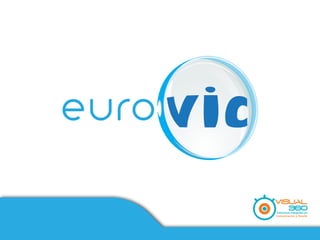 euro
Mision y Vision   Soluciones Integrales en
                  Comunicación y Diseño
 