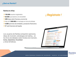 M E S A R E D O N D A F O N D O S D E I N V E R S I Ó N – M U R C I A , 3 0 N O V I E M B R E
 