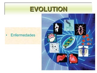 EVOLUTION Enfermedades 