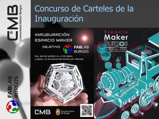 Concurso de Carteles de la
Inauguración
 